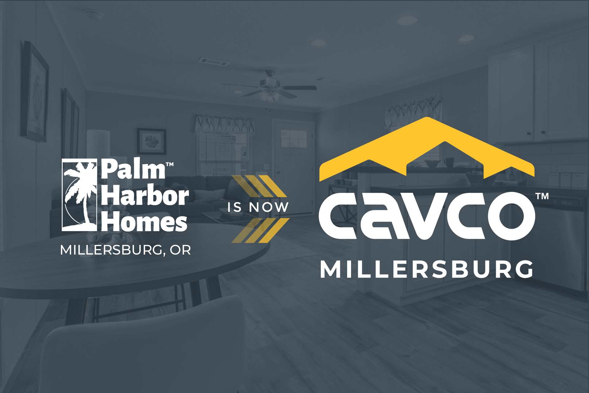 We're now Cavco - Millersburg